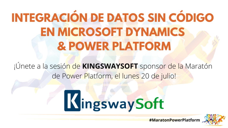 Solution Showcase: KINGSWAYSOFT | Integración de Datos Sin Código en Microsoft Dynamics and Power Platform